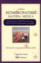 A Select Homoeopathic Materia Medica by Ishwardas Tarkas and Ajit Kulkarni – Part 1 and 2, available as add on in radaropus homeopathic software program