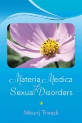 Materia Medica of Sexual Disorders and Repertory of Infertility by Nikunj Trivedi (Bundle), available as add on in radaropus homeopathic software program
