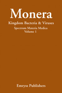 Monera: Kingdom of Bacteria and Viruses by Frans Vermeulen, available as add on in radaropus homeopathic software program