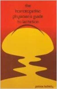 The Homoeopathic Physician’s Guide to Lactation by Patricia Hatherly, available as an add on in radaropus homeopathic software program