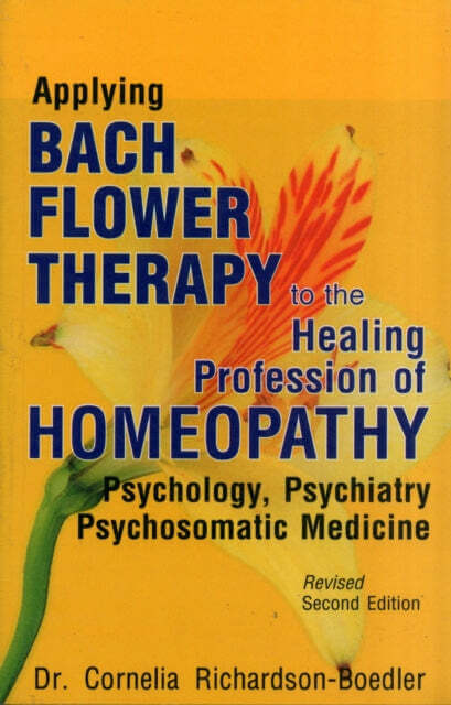 Bach Flowers Remedies by Cornelia Richardson-Boedler (Bundle), available as add on in radaropus homeopathic software program