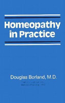 Homeopathy in Practice by Douglas Borland, available as add on in radaropus homeopathic software program